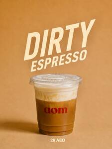 Dirty Espresso - AOM Cafe sharjah
