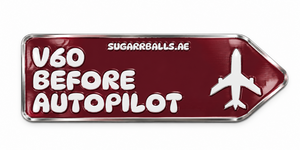 V6O Before Autopilot Metal Sticker - Sugarr Balls sharjah